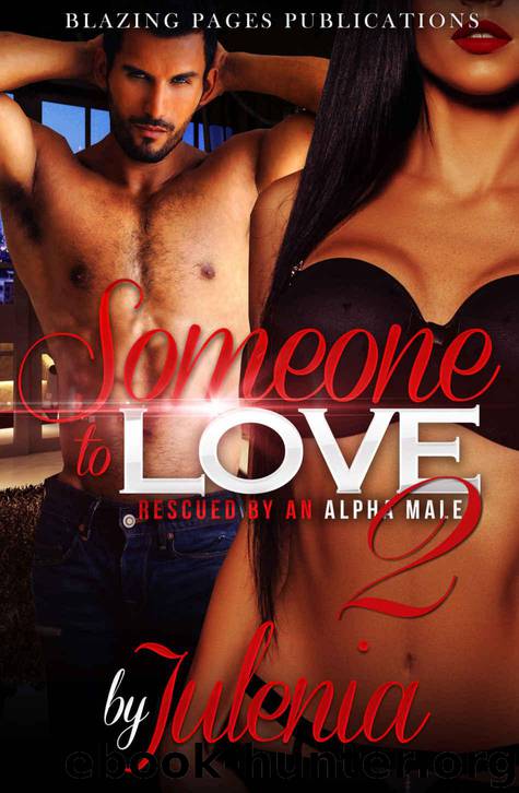 Someone to Love, Rescued by an Alpha Male: BWWM Romance by Julenia
