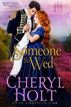 Someone to Wed by Cheryl Holt