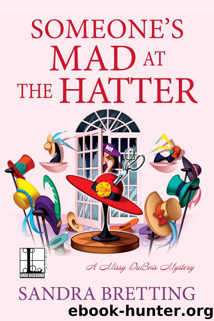 Someone's Mad at the Hatter by Sandra Bretting