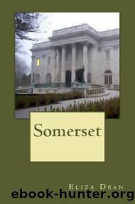 Somerset by Dean Eliza