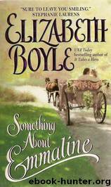 Something About Emmaline by Elizabeth Boyle