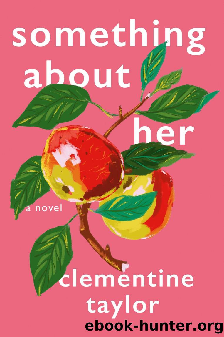 Something About Her by Clementine Taylor
