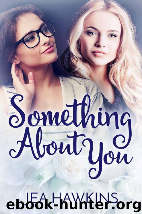 Something About You by Jea Hawkins