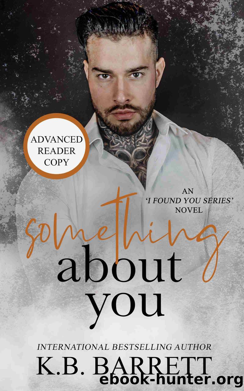 Something About You by K.B. Barrett