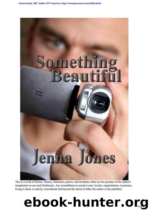Something Beautiful (Torquere) by Jenna Jones
