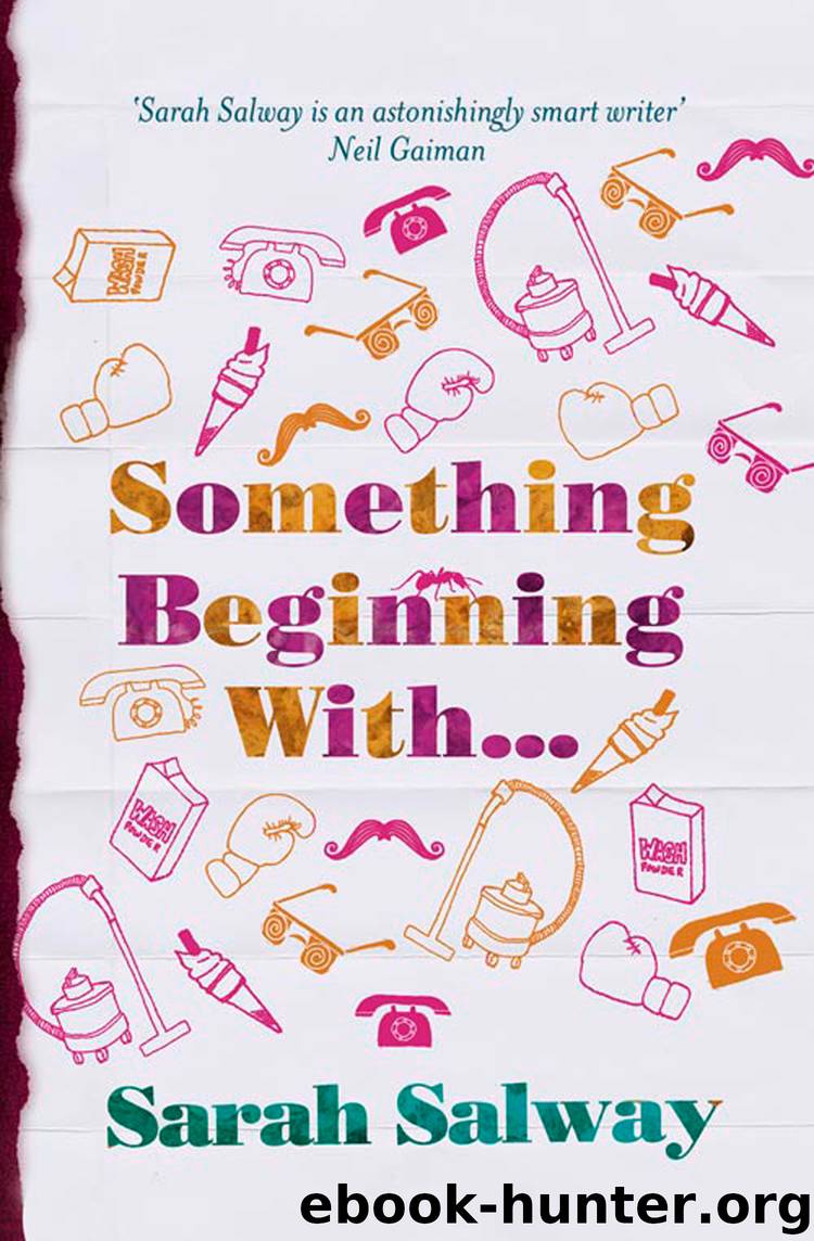Something Beginning With by Sarah Salway