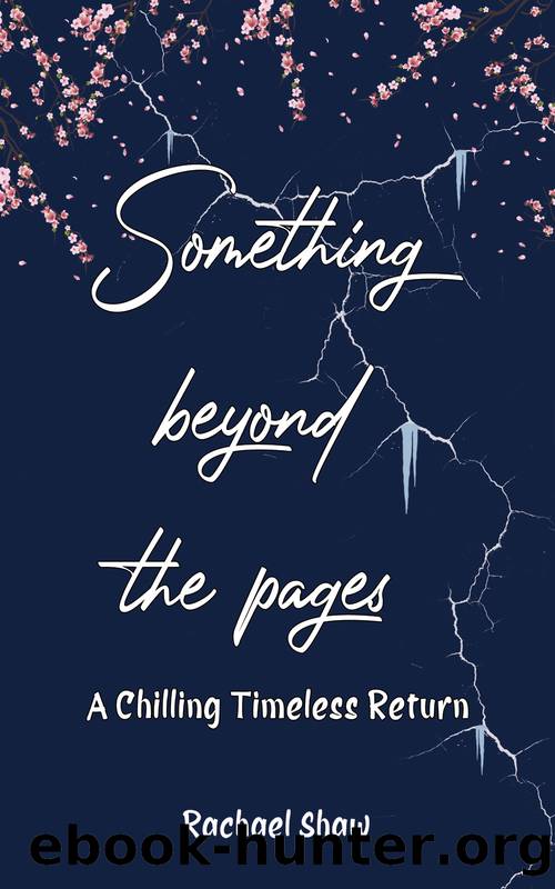 Something Beyond the Pages by Rachael Shaw