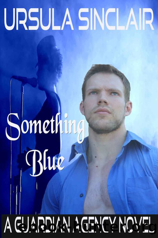 Something Blue: A Guardian Agency Novel by Sinclair Ursula