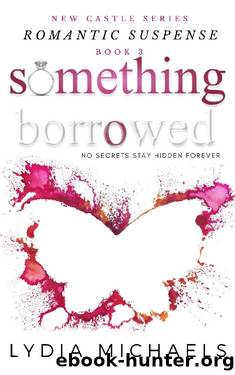 Something Borrowed by Lydia Michaels