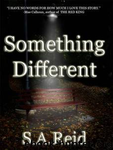 Something Different by S.A. Reid
