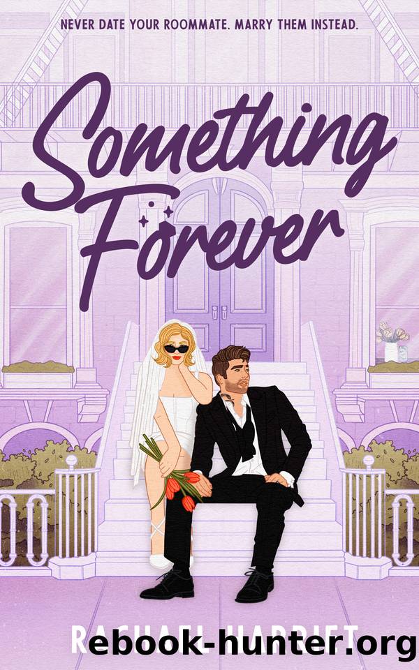 Something Forever by Rachael Harriet