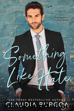Something Like Hate by Claudia Burgoa