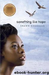 Something Like Hope by Shawn Goodman