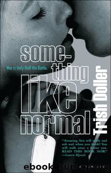 Something Like Normal by Trish Doller