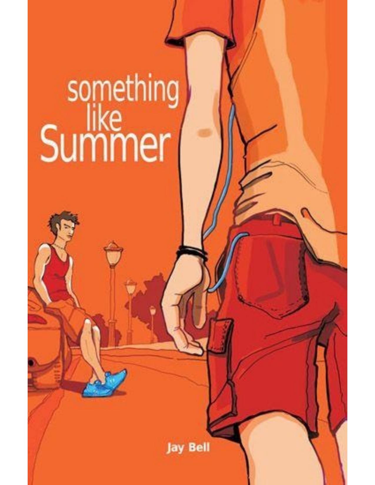 Something Like Summer by Jay Bell;Andreas Bell