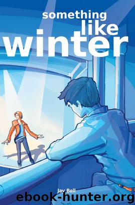 Something Like Winter by Jay Bell