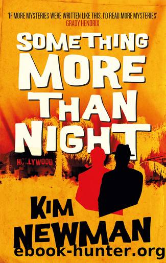 Something More Than Night by Kim Newman