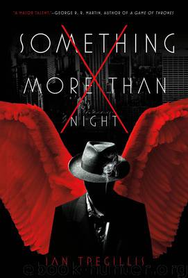 Something More Than Night by Tregillis Ian