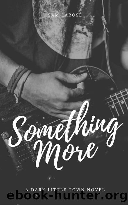 Something More by Sam LaRose