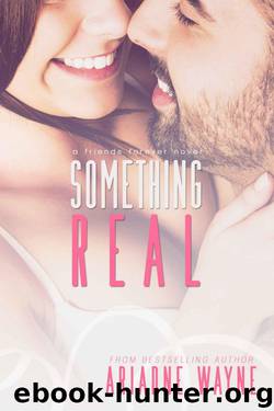 Something Real by Ariadne Wayne