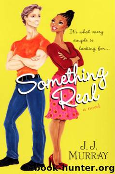 Something Real by J.J. Murray