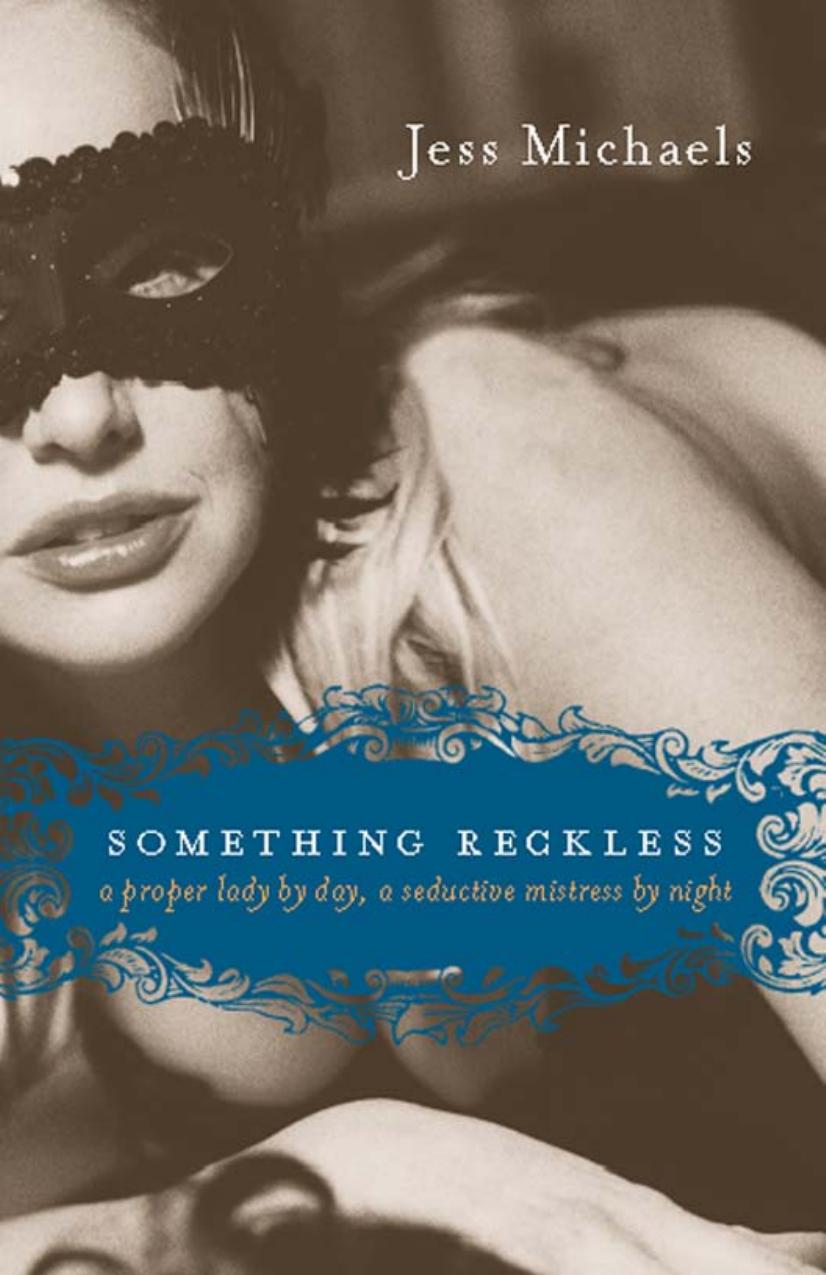 Something Reckless by Jess Michaels