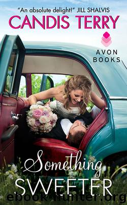 Something Sweeter by Candis Terry