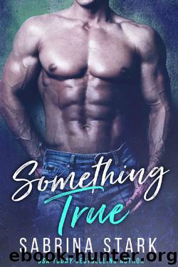 Something True (Joel Bishop Book 2) by Sabrina Stark