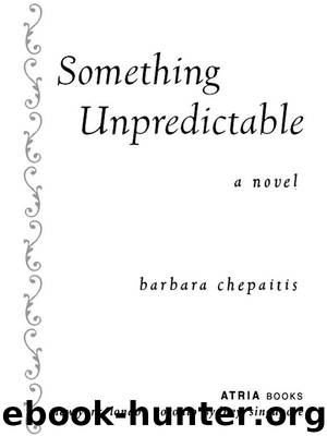 Something Unpredictable by Barbara Chepaitis