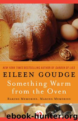 Something Warm from the Oven by Eileen Goudge