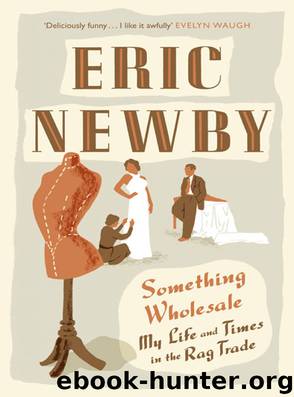 Something Wholesale by Eric Newby