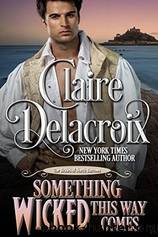 Something Wicked this Way Comes by Claire Delacroix