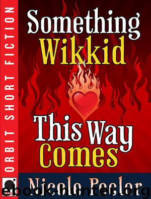 Something Wikkid This Way Comes by Nicole Peeler
