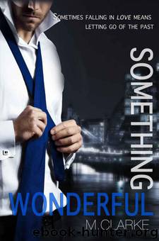 Something Wonderful by M. Clarke
