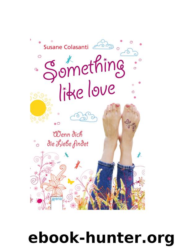 Something like love by Susane Colasanti