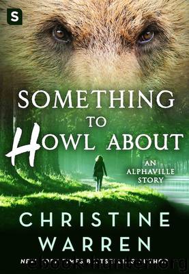 Something to Howl About by Warren Christine