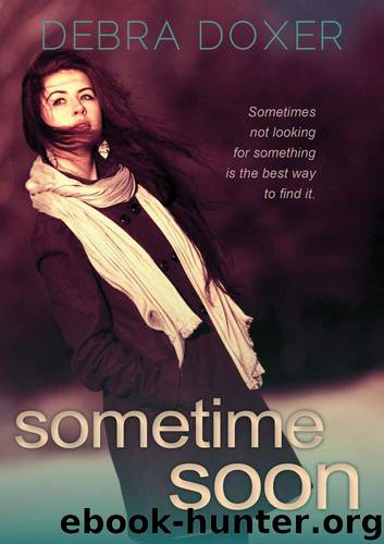 Sometime Soon by Doxer Debra