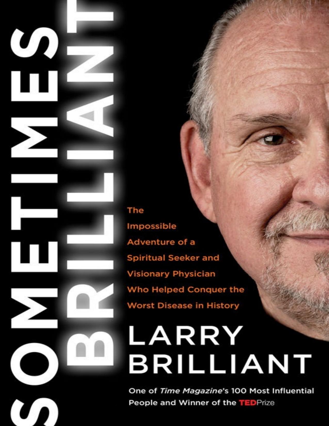 Sometimes Brilliant by Larry Brilliant