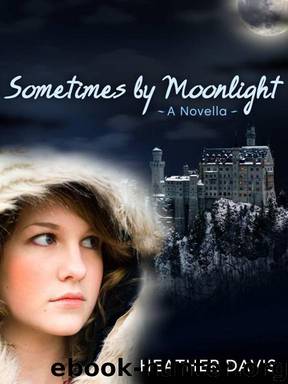 Sometimes By Moonlight by Heather Davis