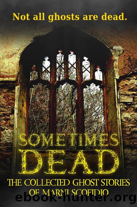 Sometimes Dead by Marni Scofidio