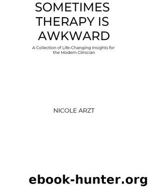 Sometimes Therapy Is Awkward by Nicole Arzt