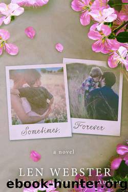 Sometimes, Forever (Sometimes Moments #2) by Len Webster