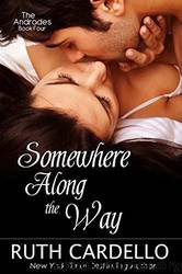 Somewhere Along the Way by Cardello Ruth