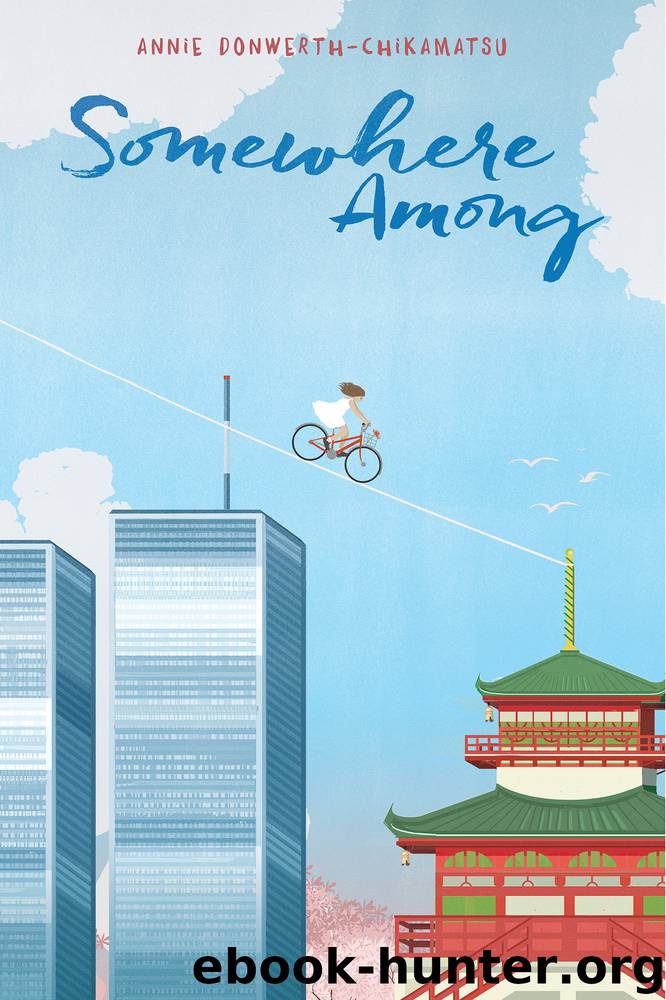 Somewhere Among by Annie Donwerth-Chikamatsu