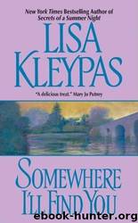 Somewhere I'll find you by Lisa Kleypas