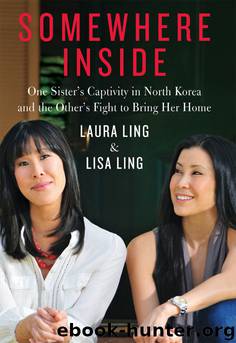 Somewhere Inside by Laura Ling & Lisa Ling