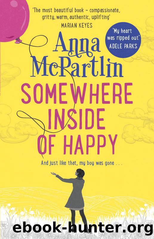 Somewhere Inside of Happy by Anna McPartlin