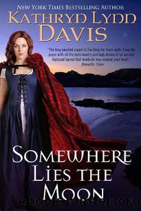 Somewhere Lies the Moon (Too Deep for Tears Trilogy Book 3) by Kathryn Lynn Davis