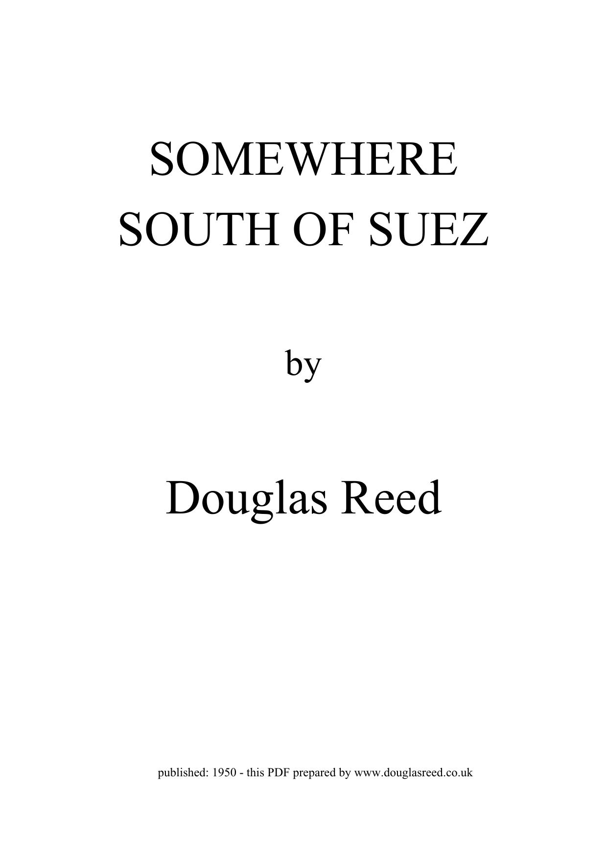 Somewhere South of Suez by Douglas Reed