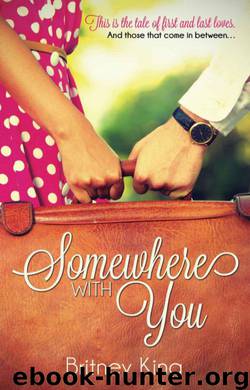 Somewhere With You by Britney King